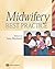 Midwifery: Best Practice, V...