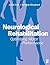 Neurological Rehabilitation: Optimizing Motor Performance