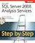 Microsoft(r) SQL Server(r) 2008 Analysis Services Step by Step