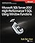 Microsoft SQL Server 2012: High-Performance T-SQL Using Window Functions