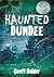 Haunted Dundee