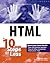 HTML in 10 Simple Steps or Less
