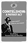 Cointelshow: A Patriot Act