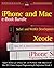 iPhone and Mac Wrox E-Book Bundle: Safari Webkit for iPhone OS 3.0, iPhone SDK Objective-C, Mac OS X Snow Leopard Programming, Professional Xcode 3