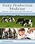 Dairy Production Medicine by Carlos Risco