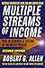Multiple Streams of Income: How to Generate a Lifetime of Unlimited Wealth