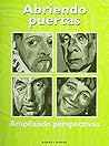 Abriendo Puertas: Ampliando Pespectivas: Student Worktext (Abriendo Puertas: Ampliando Perspectivas) (Spanish Edition)