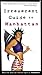 Frommer's? Irreverent Guide to Manhattan by Aaron Zwas