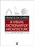 A Visual Dictionary of Architecture