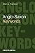 Anglo-Saxon Keywords