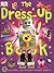 The Dressing-Up Book