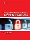 Privacy and Data Protection in Business: Laws and Practices