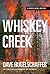 Whiskey Creek: A Porter Cassel Mystery (Porter Cassel Mysteries)