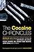The Cocaine Chronicles