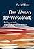 Das Wesen Der Wirtschaft: E...