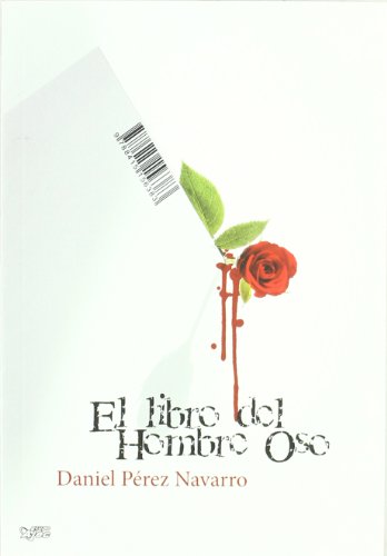 Portada de LIBRO DEL HOMBRE OSO,EL, de Daniel Pérez Navarro