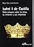 Isabel I de Castilla. Siete ensayos sobre la reina, su entorno y sus empresas (Spanish Edition)