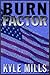 Burn Factor