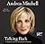 Talking Back: To Presidents, Dictators, and Other Scoundrels