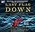 Last Flag Down: The Epic Journey of the Last Confederate Warship