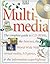 Multimedia: The Complete Guide