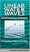 Linear Water Waves: A Mathe...