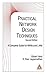 Practical Network Design Techniques, Second Edition: A Complete Guide for WANs and LANs