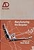 Manufacturing the Bespoke: Making and Prototyping Architecture
