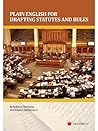 Plain English for Drafting Statutes and Rules