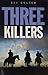 Three Killers