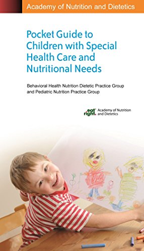Academy of Nutrition and Dietetics Pocket Guide to Children with Special Health Care and Nutritional Needs (Spiral-bound)