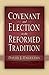 Covenant and Election in th...