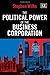 The Political Power of the Business Corporation