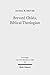 Brevard Childs, Biblical Th...