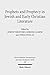 Prophets and Prophecy in Je...
