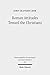 Roman Attitudes Toward the Christians: From Claudius to Hadrian (Wissenschaftliche Untersuchungen zum Neuen Testament)