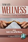 Toward Wellness: Prevention, Coping and Stress (PB) (Research on Stress and Coping in Education)