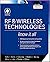 RF & Wireless Technologies: Know It All
