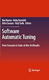 Software Automatic Tuning: From Concepts to State-of-the-Art Results
