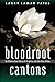 Bloodroot Cantons: An Alter...