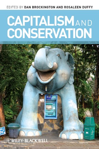 Capitalism and Conservation (Antipode Book Series 45)