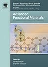 Advanced Functional Materials: A Perspective from Theory and Experiment (Science and Technology of Atomic, Molecular, Condensed Matter & Biological Systems Book 2)