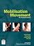 Mobilisation with Movement ...