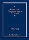 Labor Law: A Problem-Based Approach