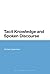 Tacit Knowledge and Spoken ...