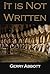 It Is Not Written by Gerry Abbott