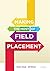 Making the Most of Field Placement by Helen Cleak