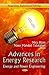 Advances in Energy Research: Energy and Power Engineering (Energy Science, Engineering and Technology)