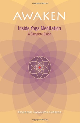 Awaken: Inside Yoga Meditation (Paperback)