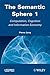 The Semantic Sphere 1: Computation, Cognition and Information Economy